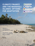 Climate Finance and the Marshall Islands: Options for Adaptation