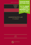 Administrative Law: A Casebook, Tenth Edition by Jessica West, Bernard Schwartz, Roberto L. Corrada, and J. Robert Brown Jr.