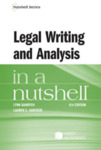 Legal Writing and Analysis in a Nutshell, 6th Edition by Lynn Bahrych and Lauren E. Sancken
